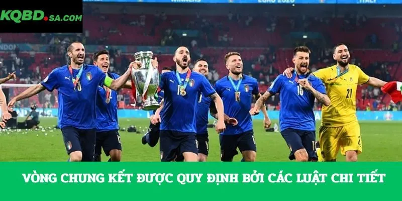 Vòng chung kết được quy định bởi các luật chi tiết